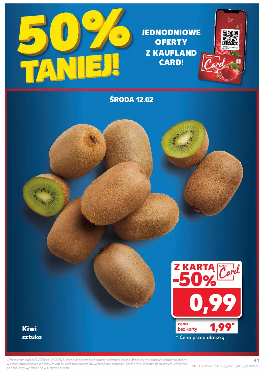 Gazetka promocyjna Kaufland - Gazetka tygodnia - ważna 06.02 do 12.02.2025 - strona 41 - produkty: Kiwi