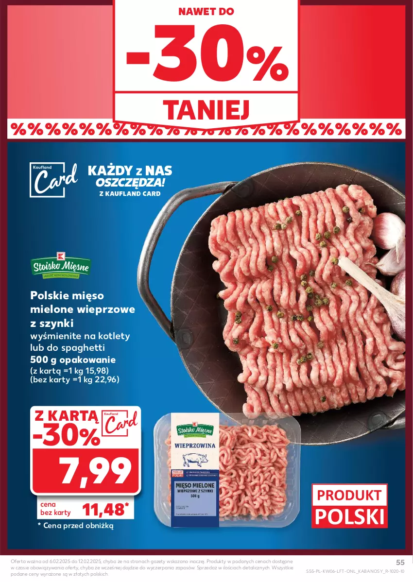 Gazetka promocyjna Kaufland - Gazetka tygodnia - ważna 06.02 do 12.02.2025 - strona 55 - produkty: Kabanos, Kotlet, Mięso, Mięso mielone, Spaghetti