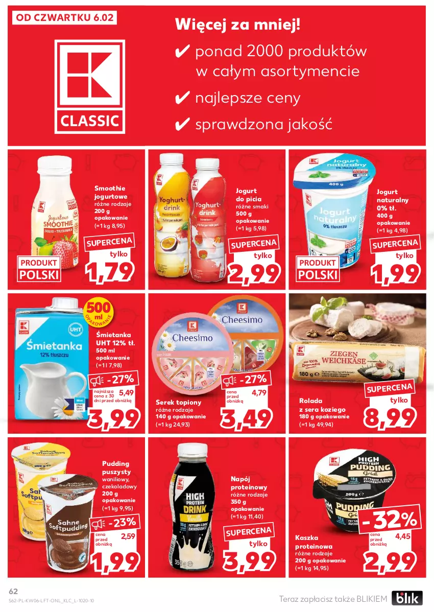 Gazetka promocyjna Kaufland - Gazetka tygodnia - ważna 06.02 do 12.02.2025 - strona 62 - produkty: Jogurt, Jogurt naturalny, Napój, Pudding, Rolada, Ser, Serek, Smoothie, Tera, Top