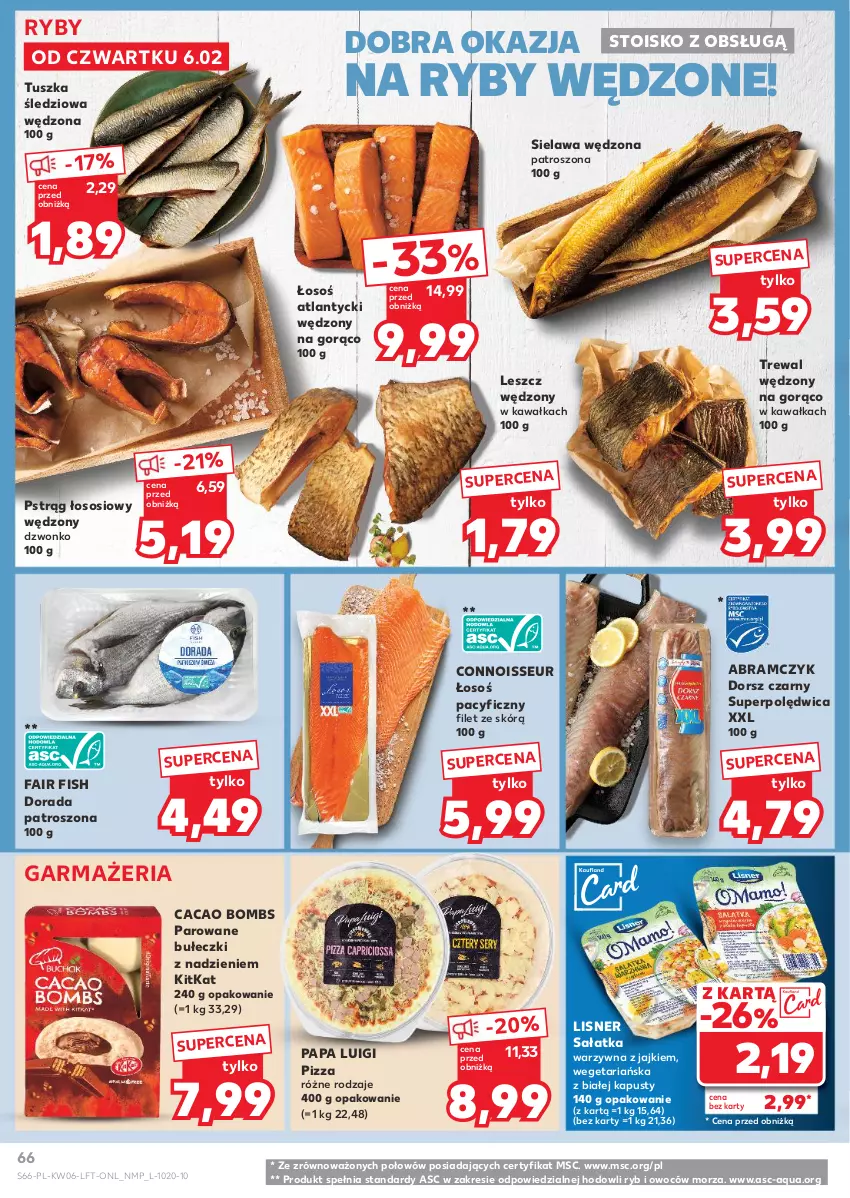 Gazetka promocyjna Kaufland - Gazetka tygodnia - ważna 06.02 do 12.02.2025 - strona 66 - produkty: Bułeczki, Dorsz, Fa, Kawa, Lisner, Pizza, Polędwica, Pstrąg, Pstrąg łososiowy, Sałat, Sałatka, Sałatka warzywna, Sos, Tusz, Tuszka śledziowa, Tuszka śledziowa wędzona