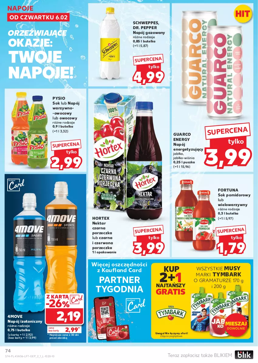 Gazetka promocyjna Kaufland - Gazetka tygodnia - ważna 06.02 do 12.02.2025 - strona 74 - produkty: Fortuna, Gra, Hortex, Mus, Napój, Napój gazowany, Napój izotoniczny, Napoje, Nektar, Por, Rama, Schweppes, Sok, Sok pomidorowy, Tera, Tymbark, Waga