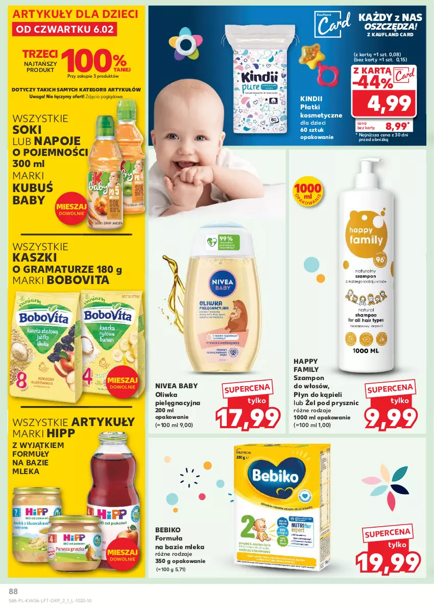 Gazetka promocyjna Kaufland - Gazetka tygodnia - ważna 06.02 do 12.02.2025 - strona 88 - produkty: Baby O, Bebiko, BoboVita, Dzieci, Fa, Gra, HiPP, Kindii, Kubuś, Napoje, Nivea, Nivea Baby, Płatki kosmetyczne, Płyn do kąpieli, Rama, Sok, Szampon, Waga