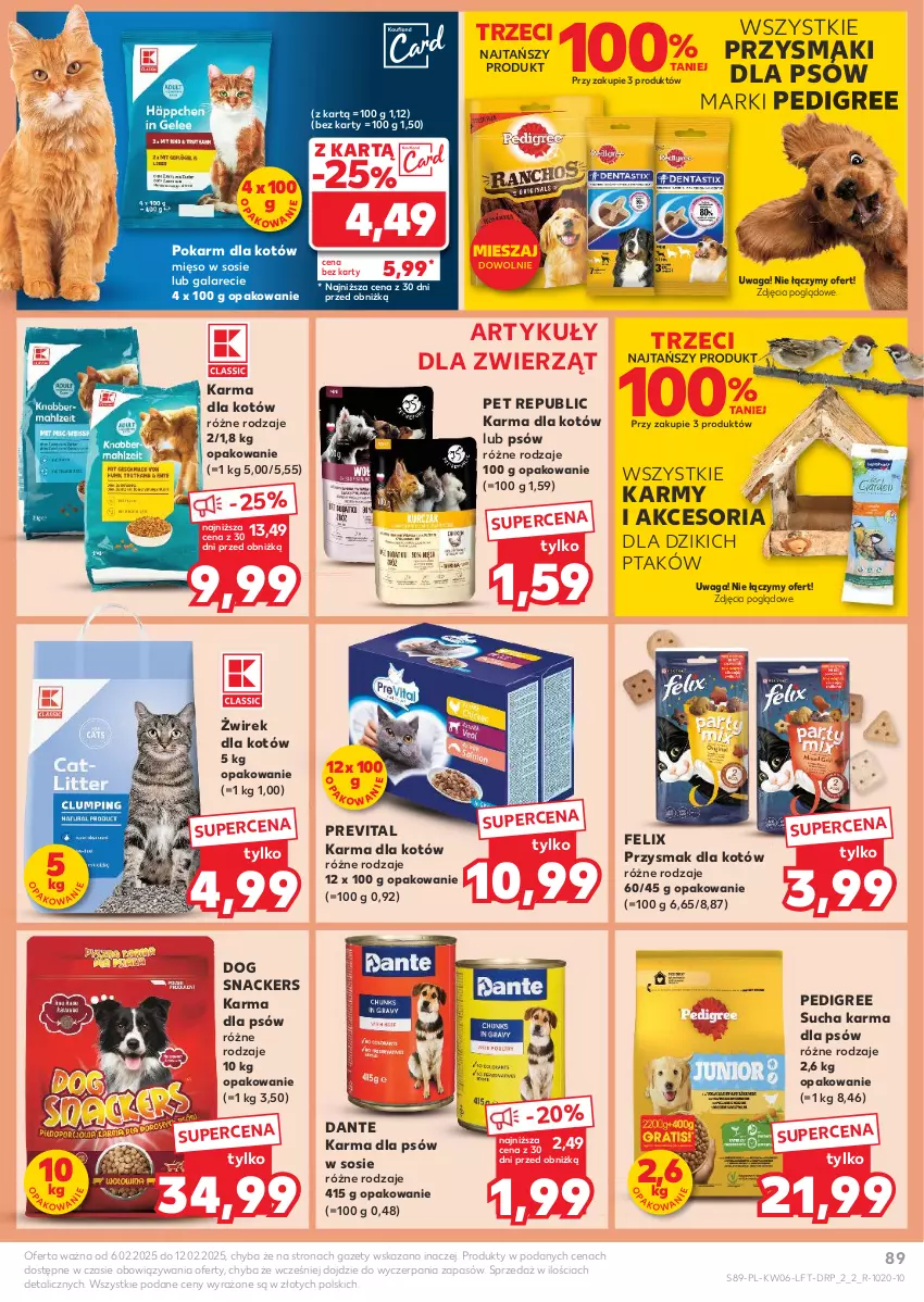 Gazetka promocyjna Kaufland - Gazetka tygodnia - ważna 06.02 do 12.02.2025 - strona 89 - produkty: Felix, Gala, Mięso, Mięso w sosie, Pedigree, Przysmaki, Sos, Sucha karma, Waga