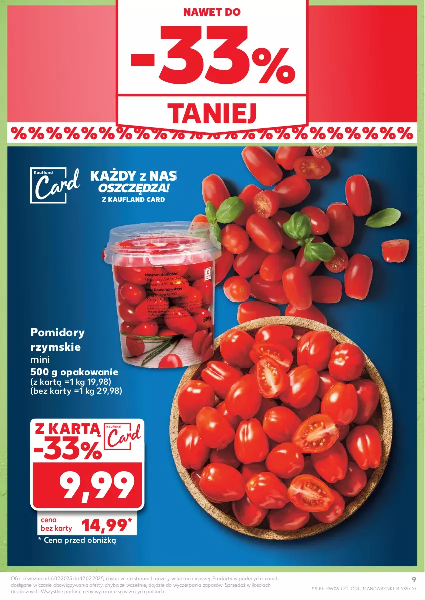 Gazetka promocyjna Kaufland - Gazetka tygodnia - ważna 06.02 do 12.02.2025 - strona 9 - produkty: Mandarynki, Pomidory