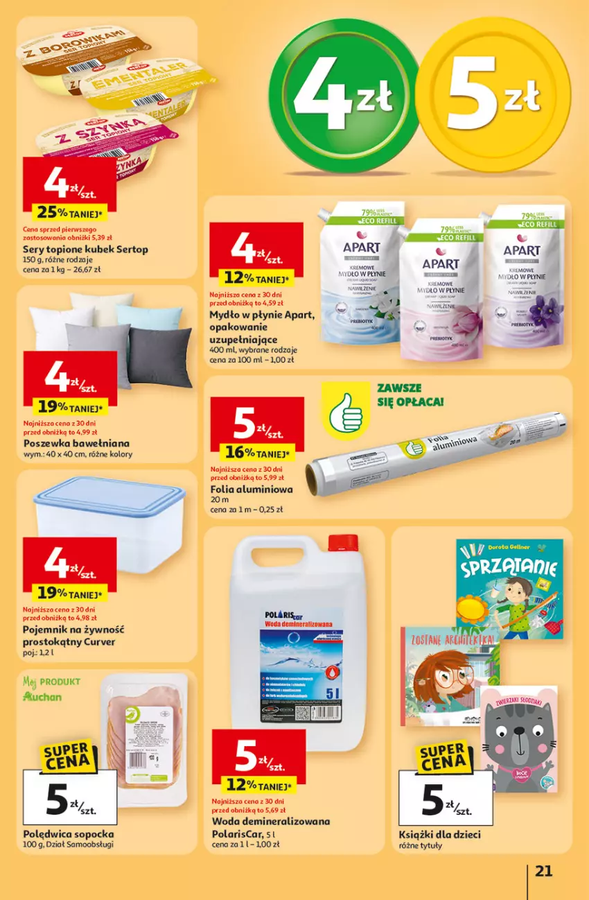 Gazetka promocyjna Auchan - 30 Lat Hipermarket - ważna 23.04 do 28.04.2026 - strona 21 - produkty: Dzieci, Folia aluminiowa, Kubek, Mydło, Mydło w płynie, Pojemnik, Polędwica, Poszewka, Ser, Top, Woda