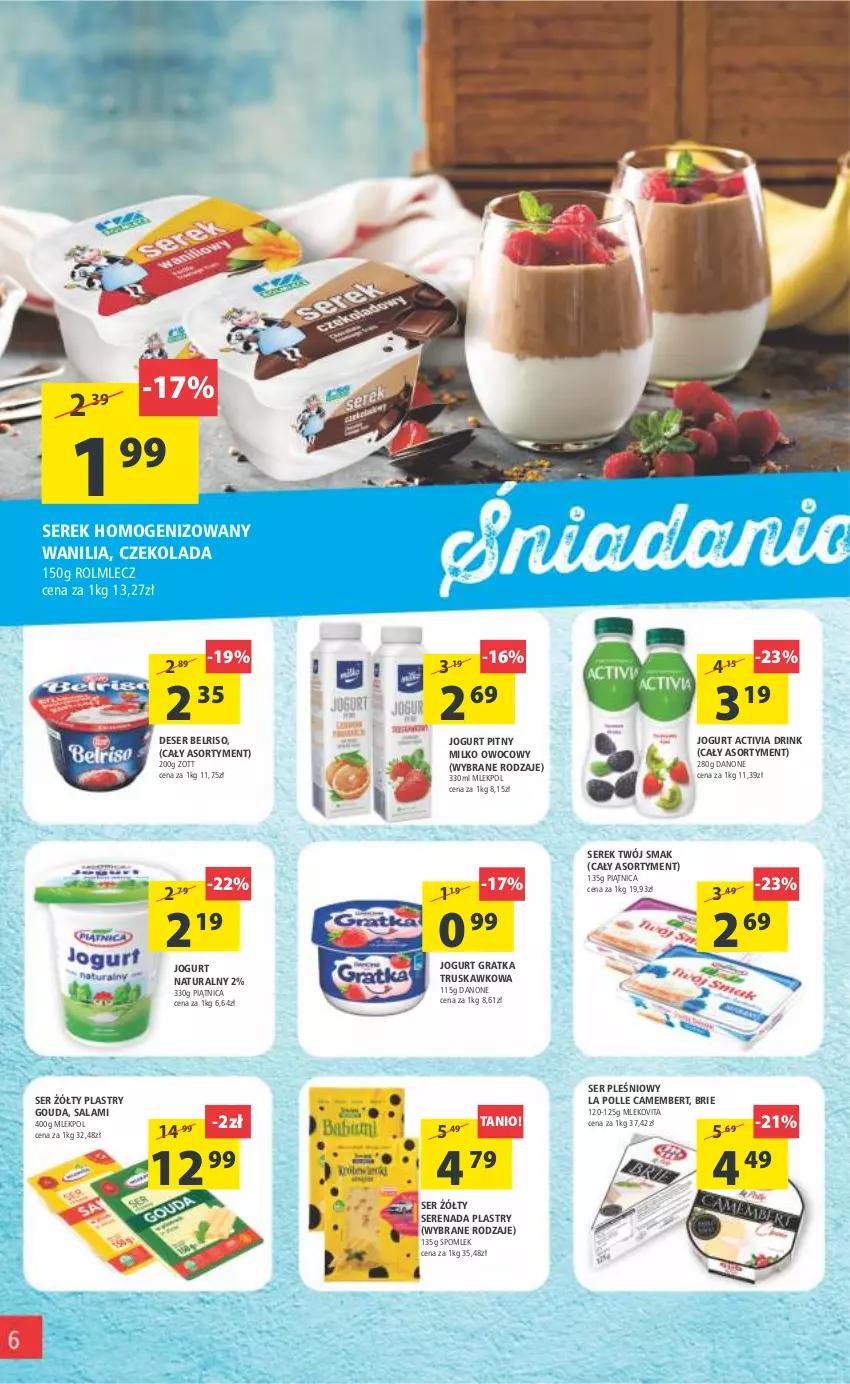 Gazetka promocyjna Arhelan - Gazetka - ważna 26.08 do 04.09.2022 - strona 6 - produkty: Activia, Belriso, Brie, Camembert, Czekolada, Danone, Deser, Gouda, Gra, Jogurt, Jogurt naturalny, Jogurt pitny, Mleko, Mlekovita, Piątnica, Rolmlecz, Salami, Ser, Ser pleśniowy, Serek, Serek homogenizowany, Twój Smak, Vita C, Zott