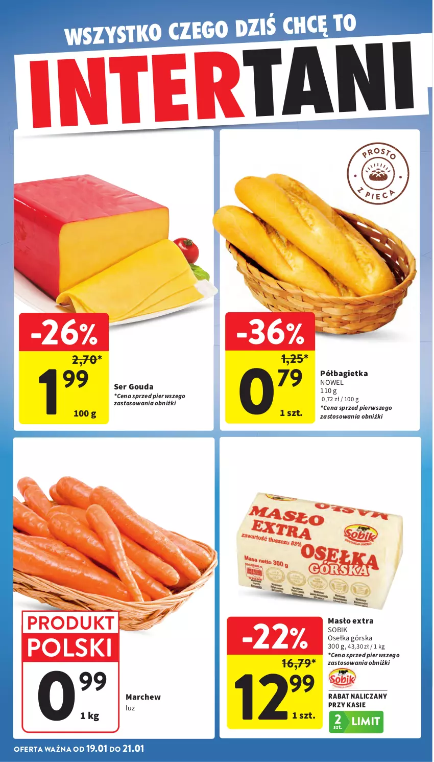 Gazetka promocyjna Intermarche - Gazetka promocyjna - ważna 15.01 do 21.01.2026 - strona 44 - produkty: Bagietka, Gouda, Masło, Półbagietka, Ser
