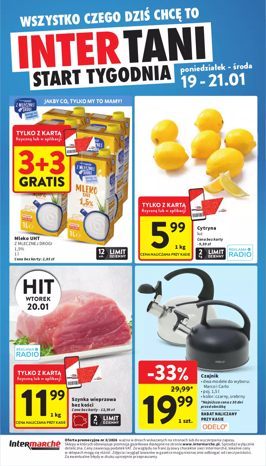 Gazetka promocyjna Intermarche - Gazetka promocyjna - ważna 15.01 do 21.01.2026 - strona 46 - produkty: Czajnik, Gra, Mleko, Szynka, Szynka wieprzowa