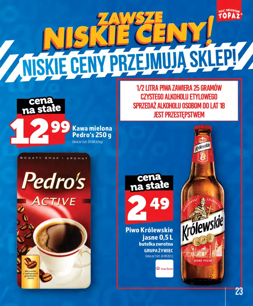 Gazetka promocyjna Topaz - Gazetka - ważna 28.05 do 31.08.2026 - strona 23 - produkty: Gra, Kawa, Kawa mielona, Królewski, Piwa, Piwo