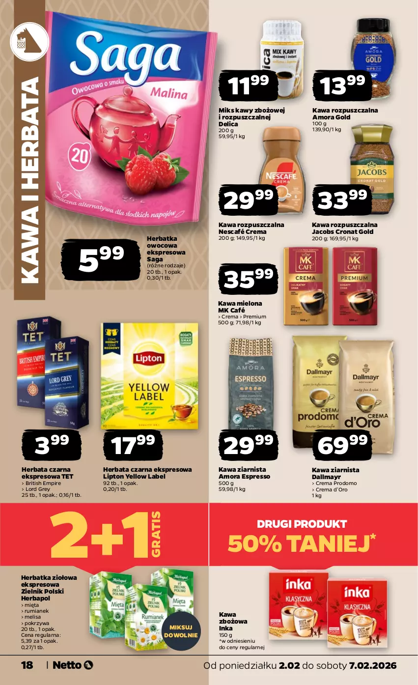 Gazetka promocyjna Netto - Od Poniedziałku - ważna 02.02 do 07.02.2026 - strona 18 - produkty: Brit, Dallmayr, Gra, Herbapol, Herbata, Herbata czarna, Inka, Jacobs, Kawa, Kawa mielona, Kawa rozpuszczalna, Kawa zbożowa, Kawa ziarnista, Lipton, Mięta, Nescafé, Rum, Saga