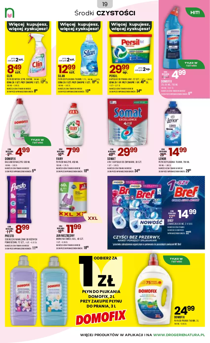 Gazetka promocyjna Drogerie Natura - Gazetka Drogerie Natura - ważna 18.05 do 02.06.2026 - strona 19 - produkty: Bref, Clin, Fa, Fairy, Jan Niezbędny, Kapsułki do prania, Lenor, Persil, Płyn do mycia, Płyn do płukania, Płyn do prania, Presto, Silan, Somat, Worki na śmiec, Worki na śmieci, Zawieszka do wc, Zmywarki