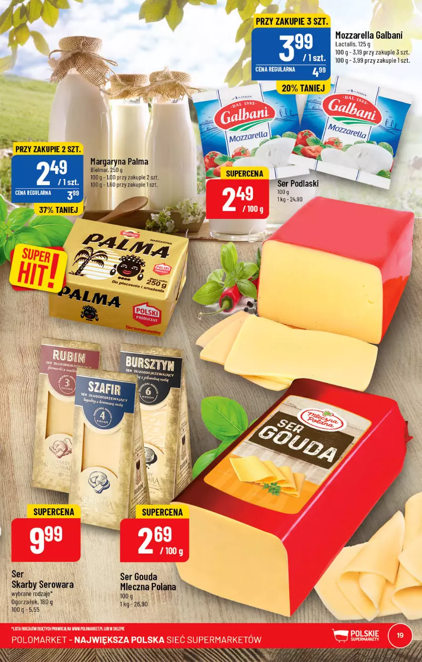 Gazetka promocyjna PoloMarket - Gazetka pomocyjna - ważna 01.03 do 07.03.2023 - strona 19 - produkty: Galbani, LG, Margaryna, Mozzarella, Palma, Ser