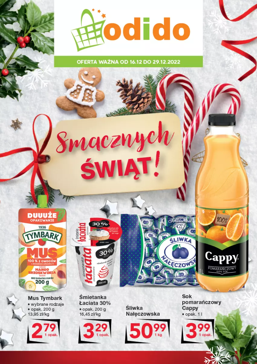 Gazetka promocyjna Odido - Smacznych ŚWIĄT - ważna 16.12 do 29.12.2022 - strona 1 - produkty: Cappy, Mus