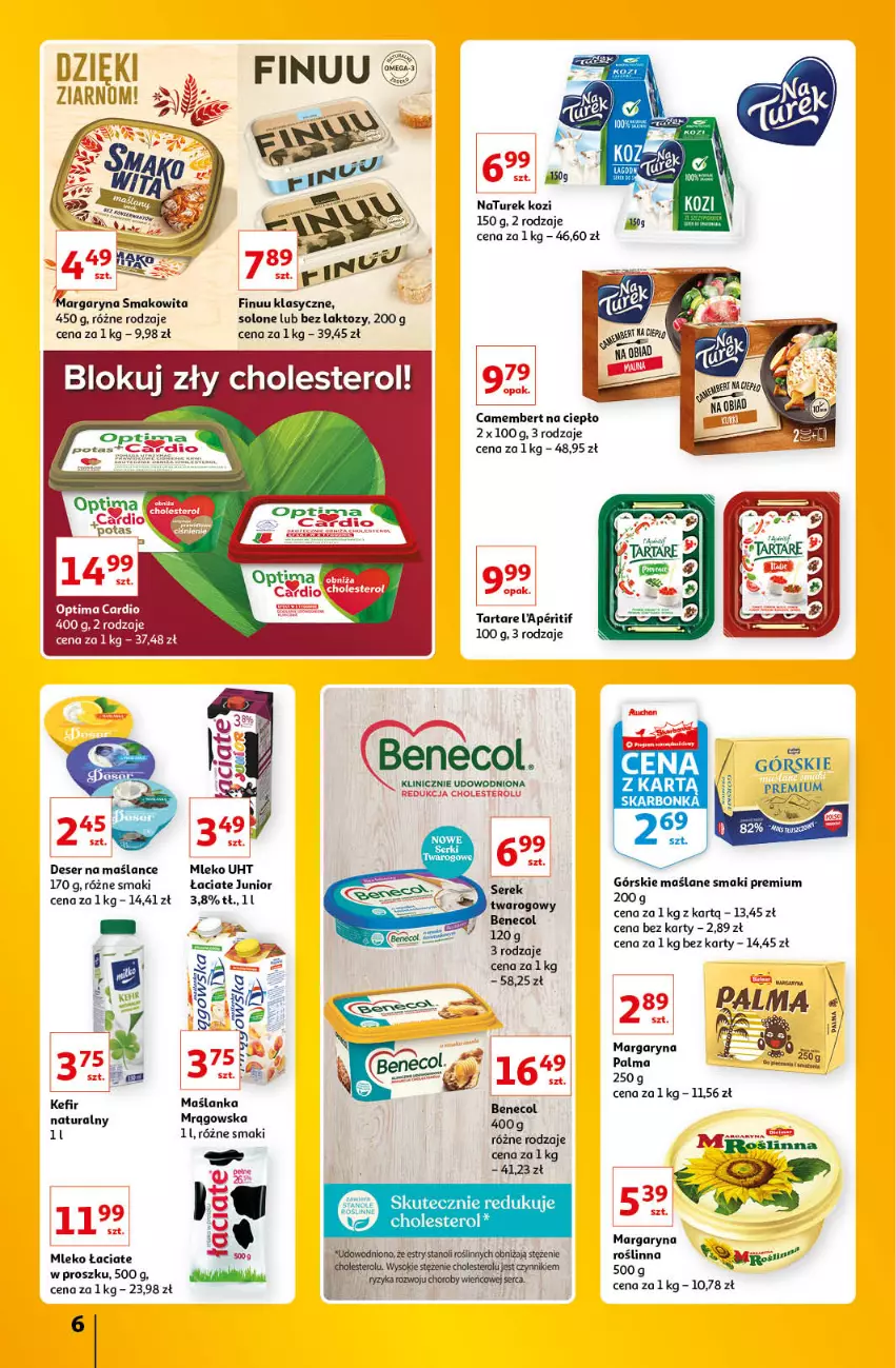 Gazetka promocyjna Auchan - Znane Lubiane Marki Hipermarkety - ważna 02.06 do 08.06.2022 - strona 6 - produkty: Benecol, Camembert, Deser, Finuu, Kefir, Kefir naturalny, Margaryna, Maślanka, Mleko, NaTurek, Palma, Ser, Serek, Smakowita, Sok, Tarta, Tartare