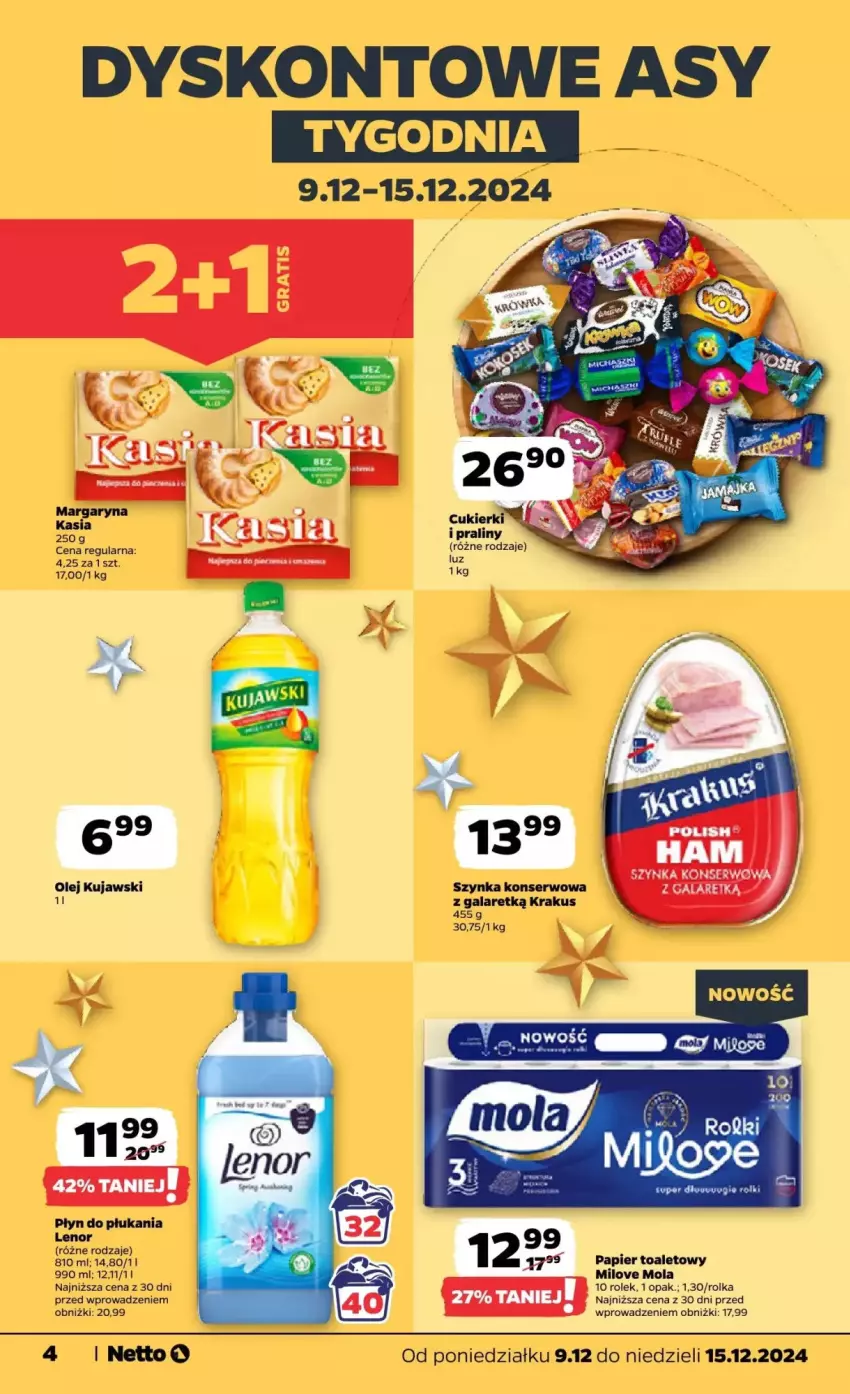 Gazetka promocyjna Netto - ważna 09.12 do 15.12.2024 - strona 21 - produkty: Cukier, Cukierki, Gala, Krakus, Kujawski, Lenor, Mola, Olej, Papier, Papier toaletowy, Płyn do płukania, Praliny, Ser, Szynka, Szynka konserwowa