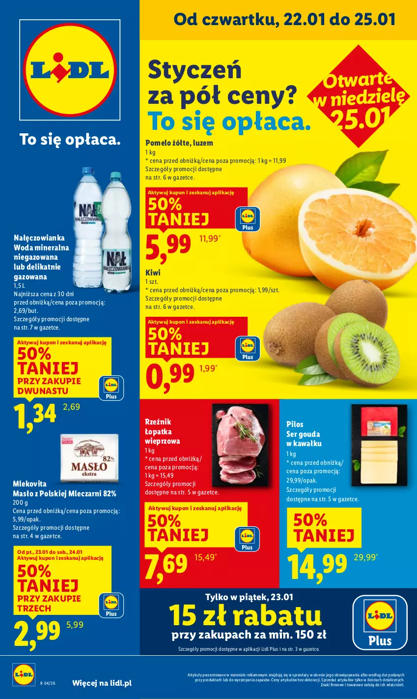 Gazetka promocyjna Lidl - GAZETKA - ważna 22.01 do 25.01.2026 - strona 1 - produkty: Gouda, Kawa, Kiwi, Masło, Mleko, Mlekovita, Nałęczowianka, Pilos, Pomelo, Ser, Woda, Woda mineralna