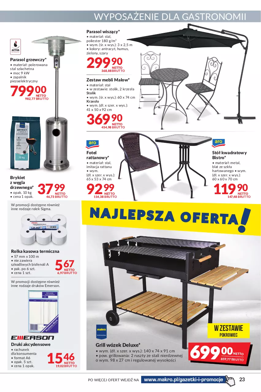 Gazetka promocyjna Makro - [Oferta promocyjna] Artykuły spożywcze i przemysłowe - ważna 22.03 do 04.04.2022 - strona 23 - produkty: Fotel, Grill, Krzesło, Mus, Parasol, Pokrowiec, Rolka kasowa, Sok, Stół, Stolik, Wózek