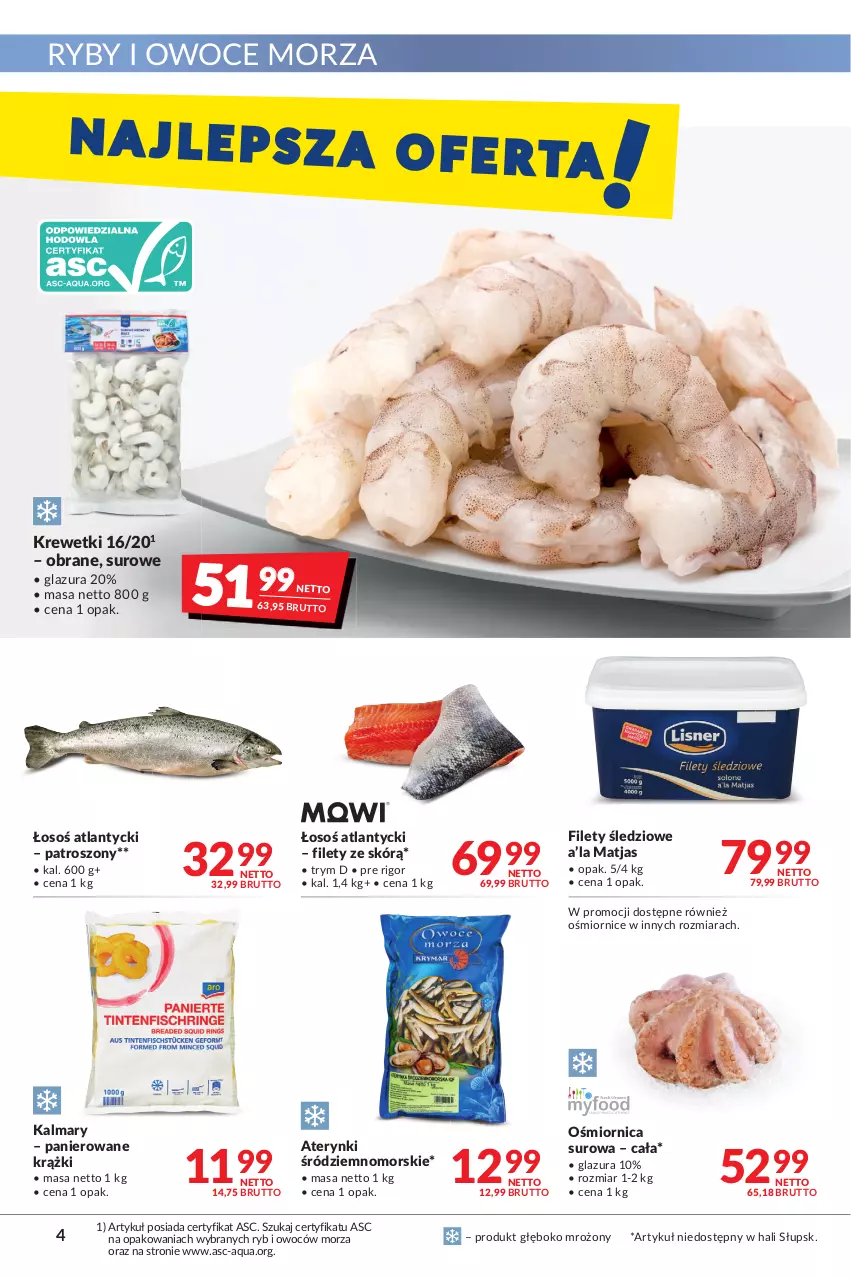 Gazetka promocyjna Makro - [Oferta promocyjna] Artykuły spożywcze i przemysłowe - ważna 22.03 do 04.04.2022 - strona 4 - produkty: Glazura, Kalmar, Kalmary, Krewetki, Lazur, Matjas, Owoce, Owoce morza, Ryby i owoce morza