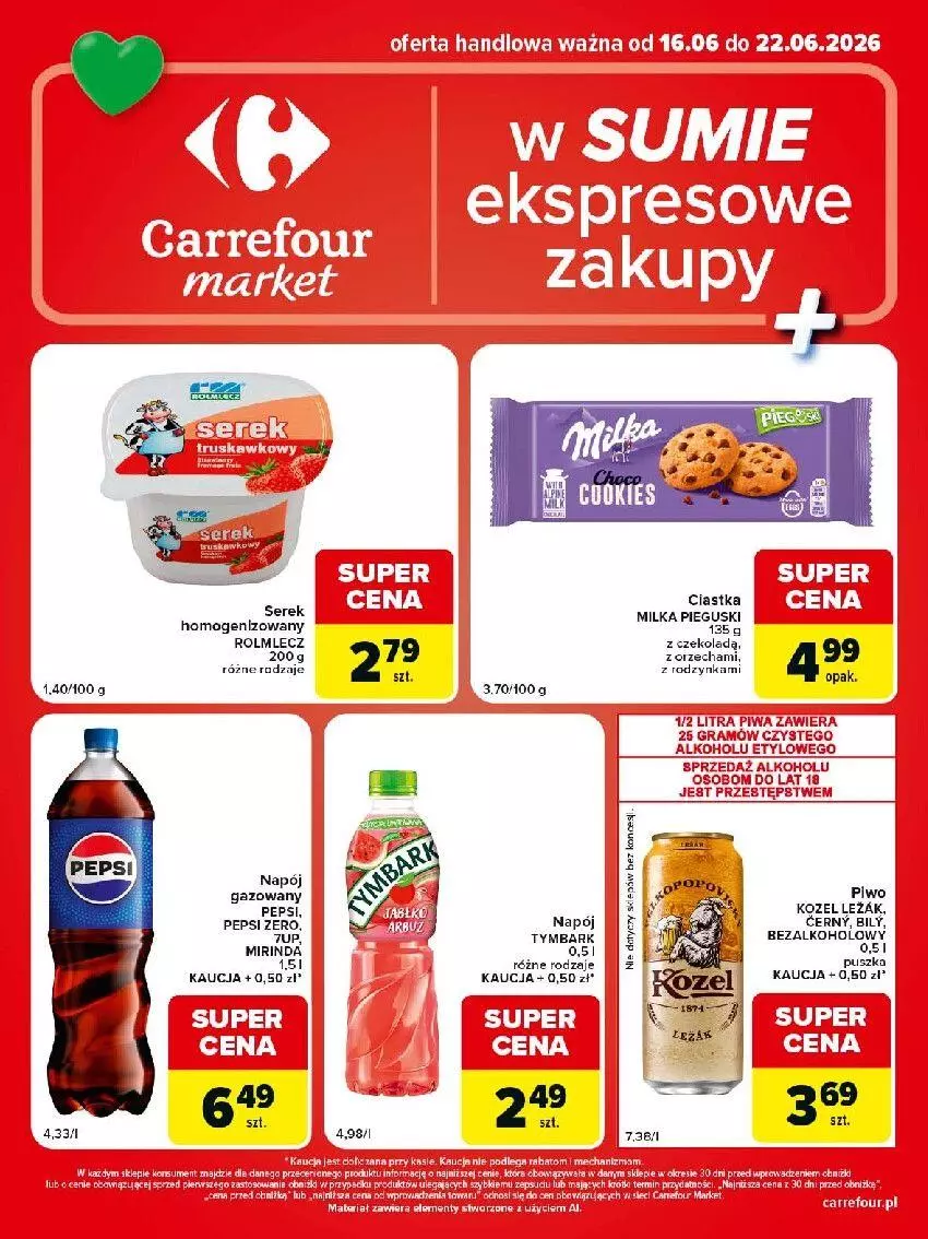 Gazetka promocyjna Carrefour - Gazetka Carrefour Market w SUMIE ekspresowe zakupy - ważna 16.06 do 22.06.2026 - strona 2 - produkty: Ciastka, Fa, Gra, Kozel, Milka, Napój, Pepsi, Piwa, Rolmlecz, Ser, Serek, Serek homogenizowany