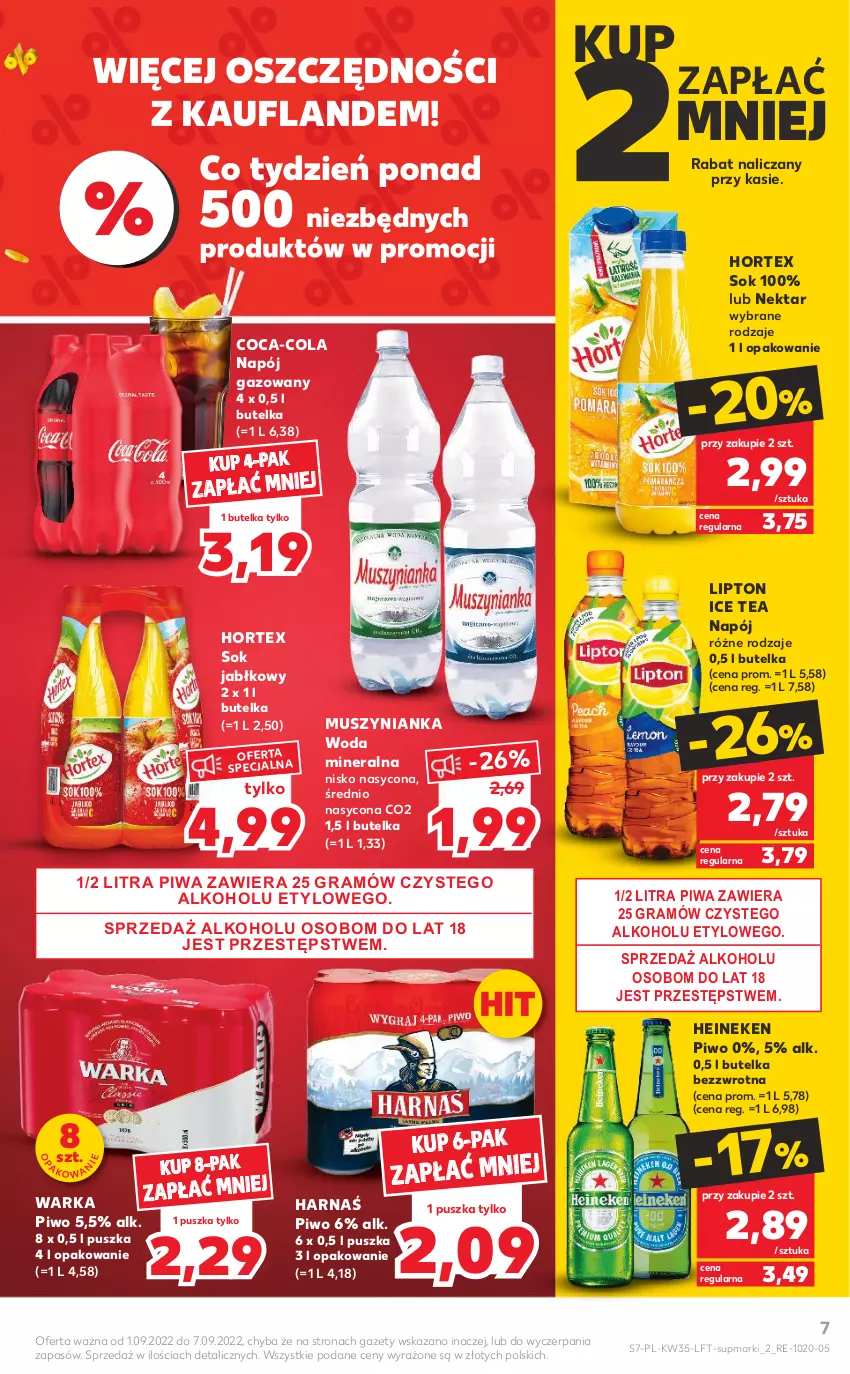 Gazetka promocyjna Kaufland - OFERTA TYGODNIA - ważna 01.09 do 07.09.2022 - strona 7 - produkty: Coca-Cola, Gra, Harnaś, Heineken, Hortex, Ice tea, Lipton, Mus, Muszynianka, Napój, Napój gazowany, Nektar, O nas, Piwa, Piwo, Sok, Sok jabłkowy, Warka, Woda, Woda mineralna