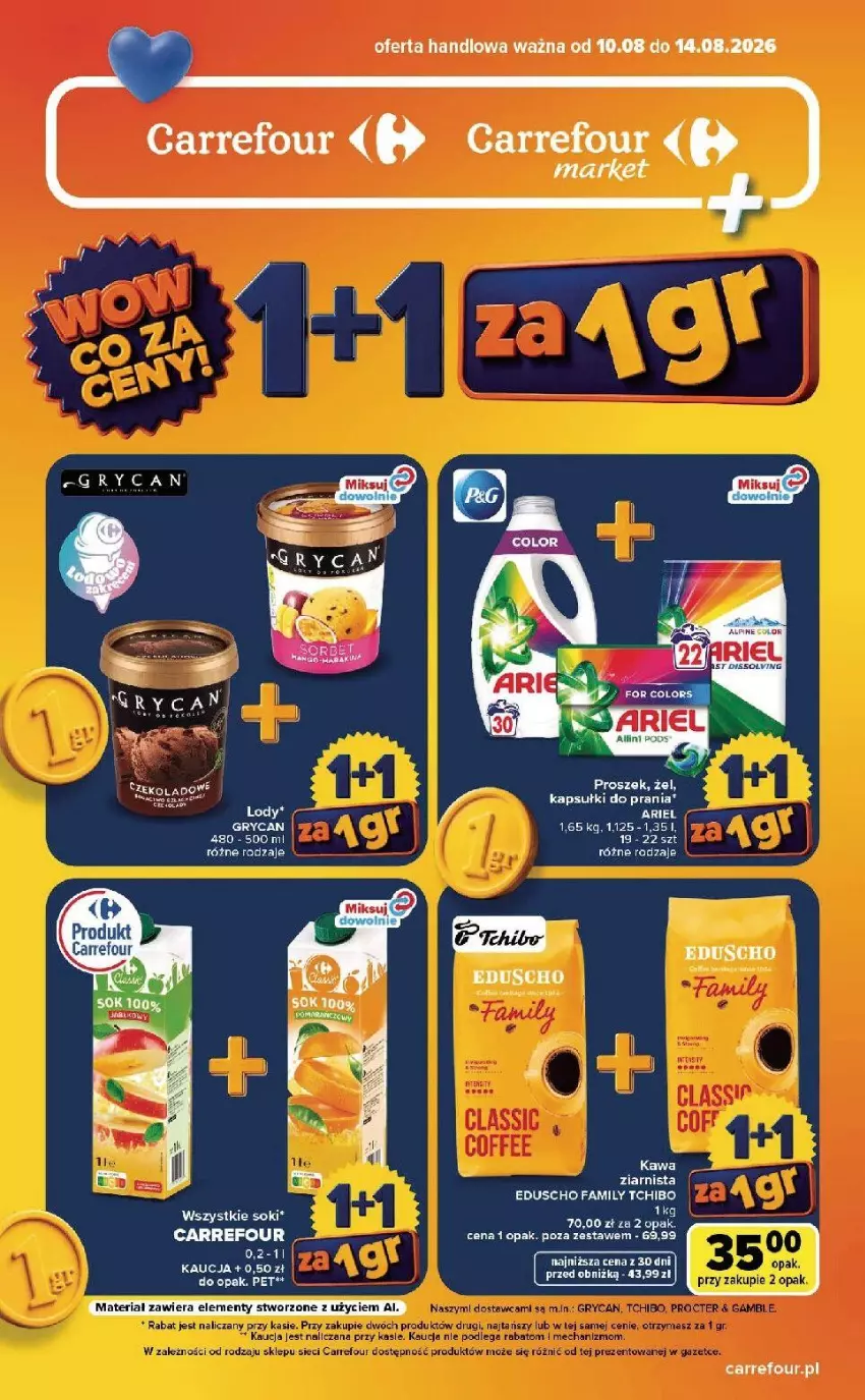 Gazetka promocyjna Carrefour - Gazetka Carrefour, Market WOW co za ceny! - ważna 10.08 do 14.08.2026 - strona 1 - produkty: Ariel, Fa, Gry, Kapsułki do prania, Sok, Tchibo