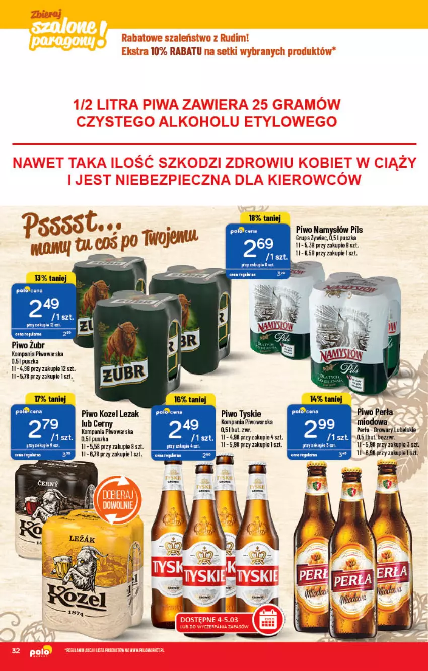 Gazetka promocyjna PoloMarket - Gazetka pomocyjna - ważna 02.03 do 08.03.2022 - strona 32 - produkty: Kozel, Namysłów, Perła, Piwo, Tyskie