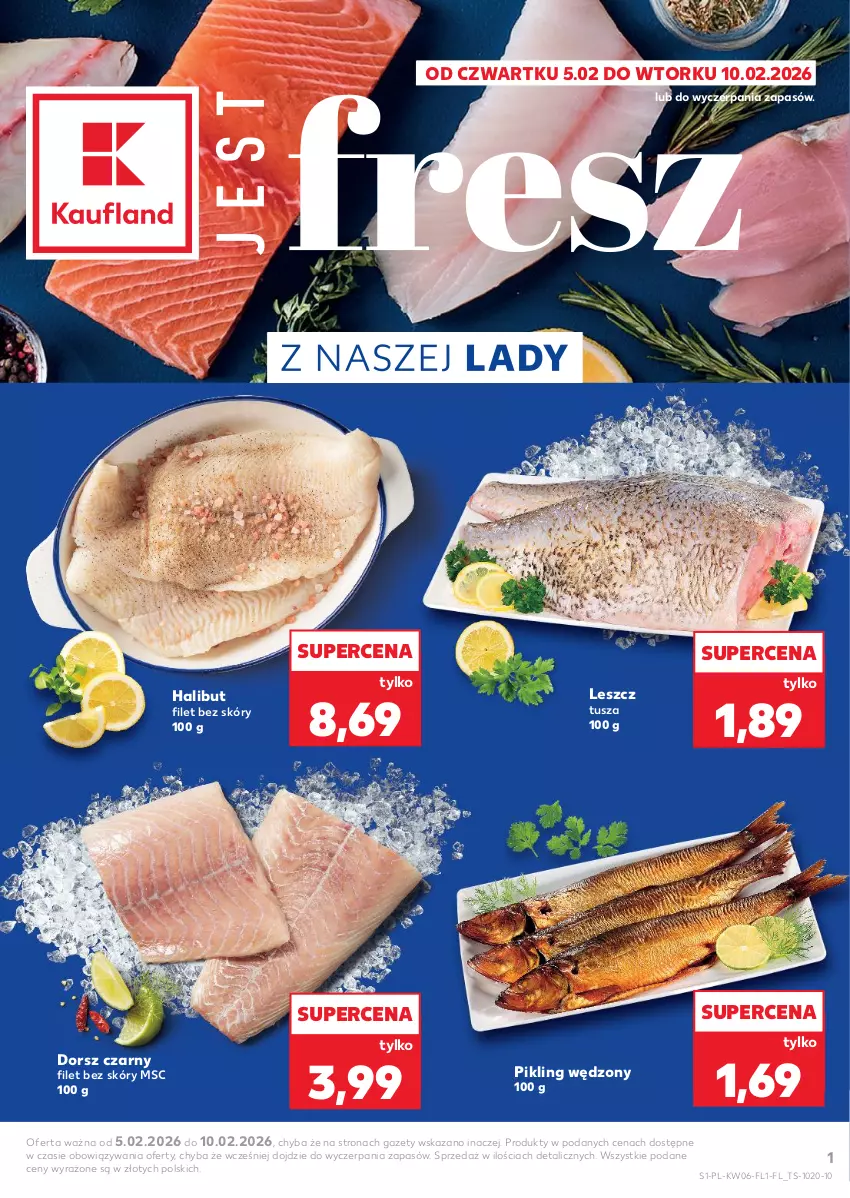 Gazetka promocyjna Kaufland - Kaufland - ważna 05.02 do 10.02.2026 - strona 1 - produkty: Dorsz, Halibut, Tusz