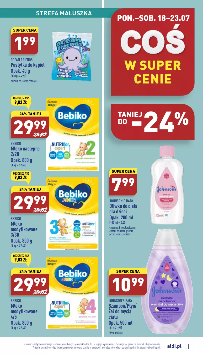 Gazetka promocyjna Aldi - Katalog spożywczy - ważna 18.07 do 23.07.2022 - strona 11 - produkty: Baby O, Bebiko, Dzieci, Fa, Johnson's, Johnson's Baby, Mleko, Mleko modyfikowane, Mus, O nas, Szampon