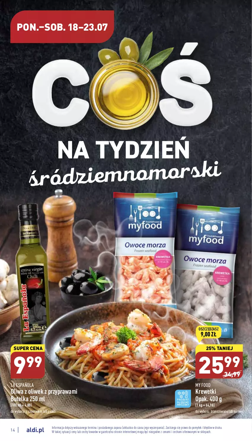 Gazetka promocyjna Aldi - Katalog spożywczy - ważna 18.07 do 23.07.2022 - strona 14 - produkty: Krewetki, Oliwa z oliwek