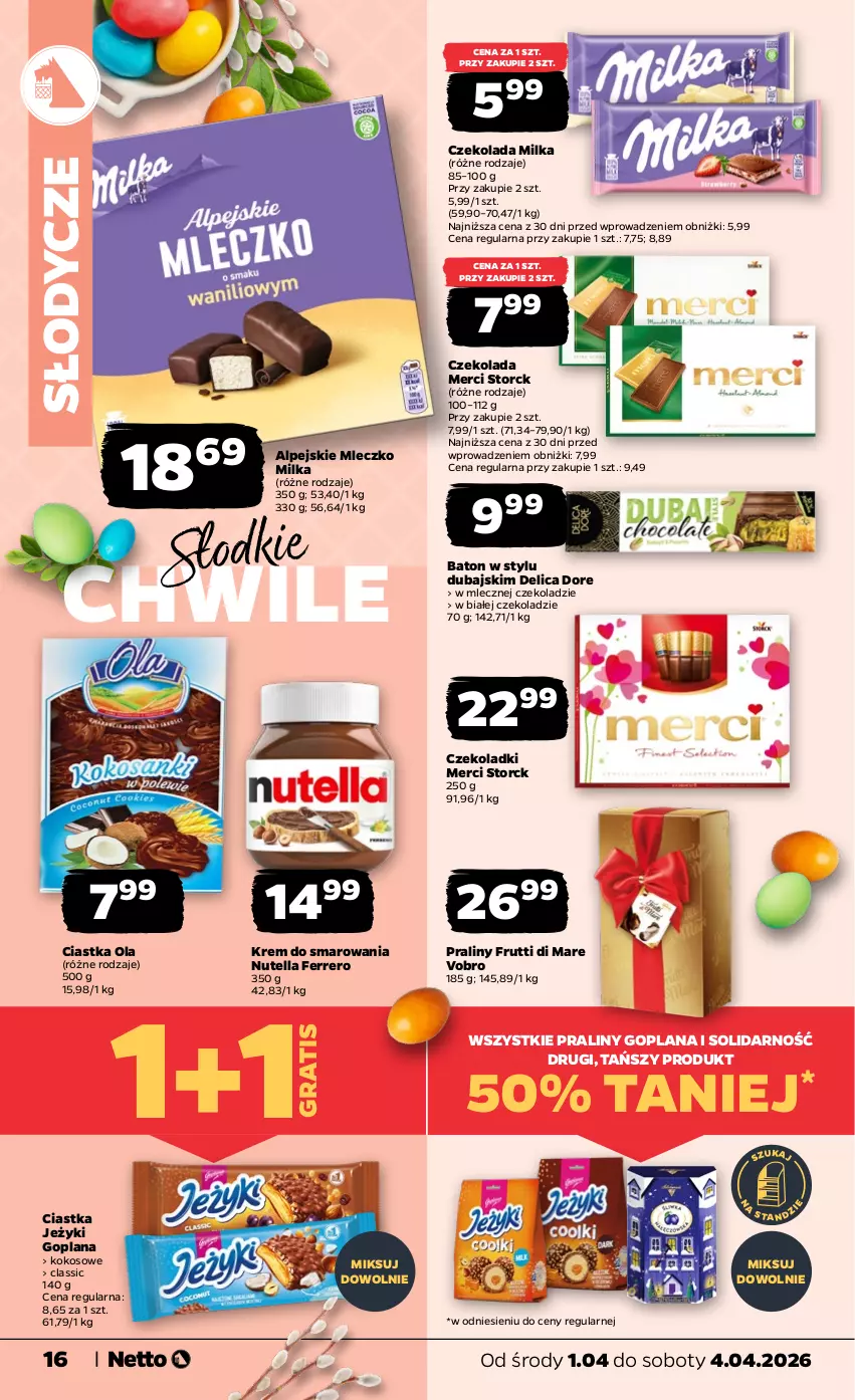 Gazetka promocyjna Netto - Od Środy - ważna 01.04 do 04.04.2026 - strona 16 - produkty: Baton, Ciastka, Czekolada, Ferrero, Goplana, Gra, Jeżyki, Kokos, LANA, Merci, Milka, Mleczko, Nutella, Praliny