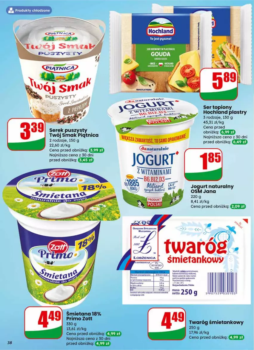 Gazetka promocyjna Dino - Gazetka 09 / 2026 - ważna 25.02 do 03.03.2026 - strona 38 - produkty: Hochland, Jogurt, Jogurt naturalny, Piątnica, Ser, Ser topiony, Top, Twaróg, Twaróg śmietankowy, Twój Smak, Zott
