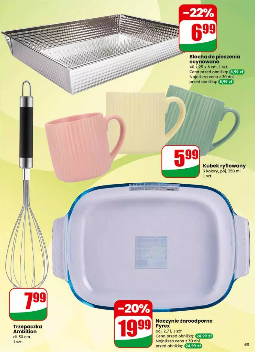 Gazetka promocyjna Dino - Gazetka 09 / 2026 - ważna 25.02 do 03.03.2026 - strona 63 - produkty: Ambition, Kubek, Naczynie żaroodporne, Por, Trzepaczka