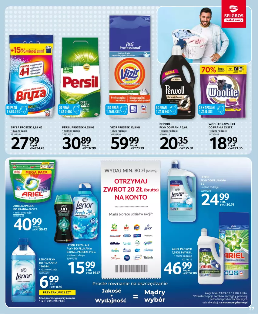 Gazetka promocyjna Selgros - Oferta spożywcza - ważna 28.10 do 09.11.2021 - strona 27 - produkty: Ariel, Bryza, Kapsułki do prania, Lenor, Persil, Perwoll, Płyn do płukania, Płyn do prania, Vizir, Woolite