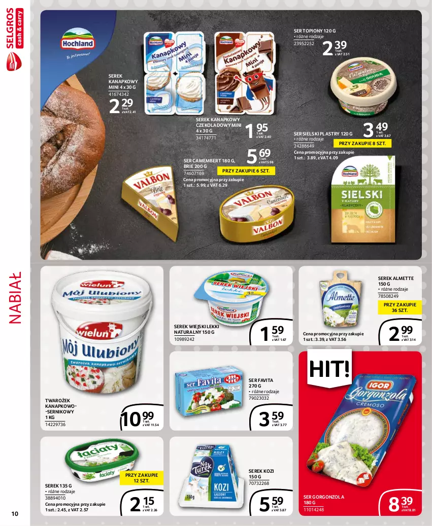 Gazetka promocyjna Selgros - Extra Oferta - ważna 01.10 do 31.10.2021 - strona 10 - produkty: Almette, Brie, Camembert, Fa, Favita, Gorgonzola, Ser, Ser topiony, Serek, Serek kanapkowy, Serek wiejski, Top