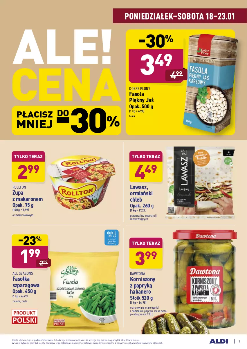 Gazetka promocyjna Aldi - ALE! CENA - ważna 18.01 do 23.01.2021 - strona 7 - produkty: All Seasons, Chleb, Dawtona, Fa, Fasola, Korniszony, Makaron, Ormiański chleb, Ser, Tera, Zupa