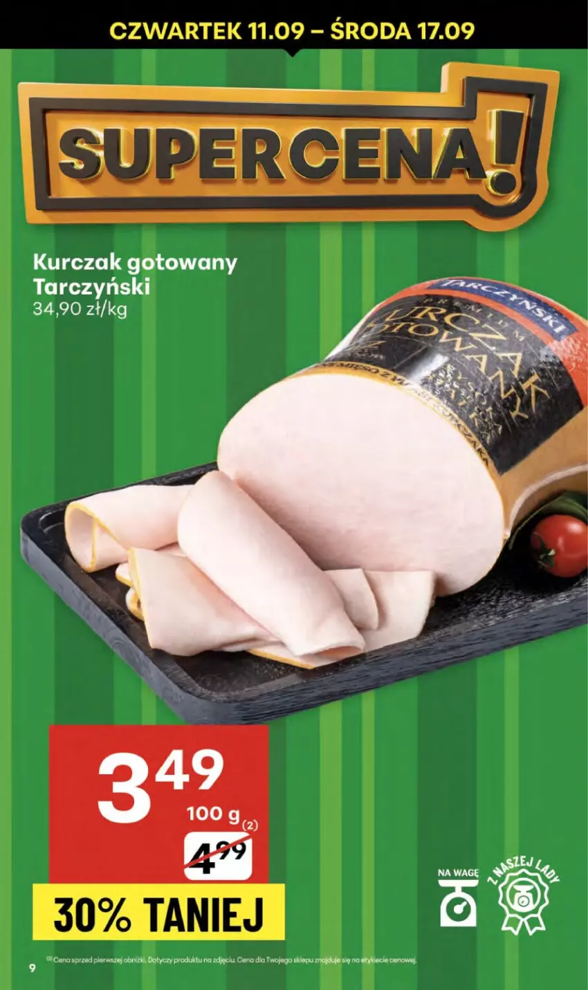 Gazetka promocyjna Delikatesy Centrum - Franczyza DC37 Czwartek - ważna 11.09 do 17.09.2025 - strona 9 - produkty: Kurczak, Kurczak gotowany, Tarczyński