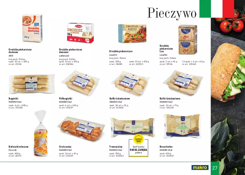 Gazetka promocyjna Makro - Tak smakuje Italia 2022 - ważna 01.05 do 30.06.2022 - strona 27 - produkty: Bułeczki, Bułeczki mleczne, Croissant, Danio, Drożdże, Fa, Piec, Pieczywo