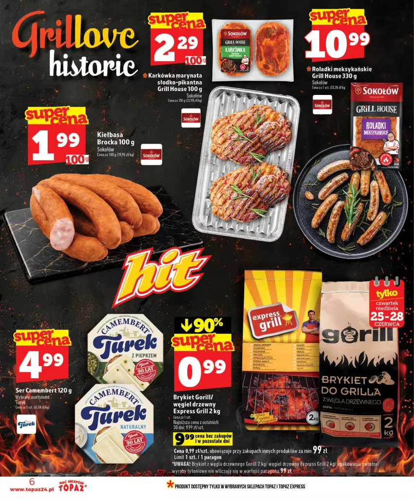 Gazetka promocyjna Topaz - Gazetka - ważna 25.06 do 01.07.2026 - strona 6 - produkty: Grill, Ser, Sok, Sokołów, Top, Waga, Węgiel drzewny