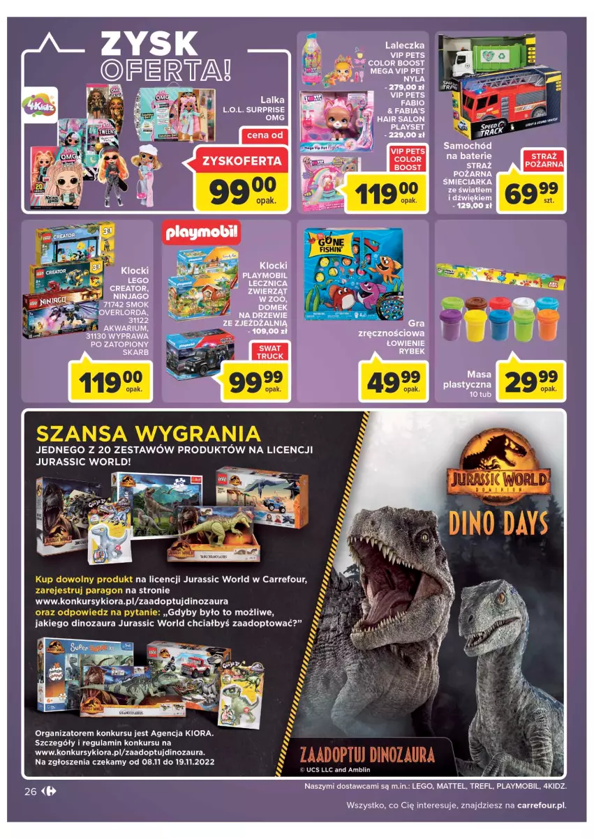 Gazetka promocyjna Carrefour - Gazetka Carrefour - ważna 08.11 do 19.11.2022 - strona 28 - produkty: Akwarium, Dinozaur, Fa, Gra, Jurassic World, L.O.L., Lalka, LEGO, LEGO Creator, Mattel, Mobil, Playmobil, Samochód, Straż pożarna, Top