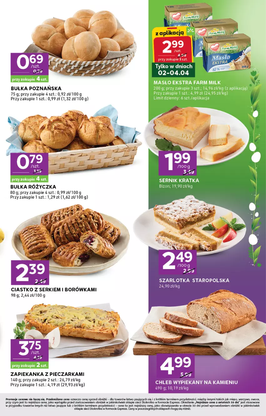 Gazetka promocyjna Stokrotka - Stokrotka Express - ważna 02.04 do 08.04.2026 - strona 3 - produkty: Bułka, Chleb, Fa, Farm Milk, Masło, Piec, Pieczarka, Ser, Szarlotka, Zapiekanka