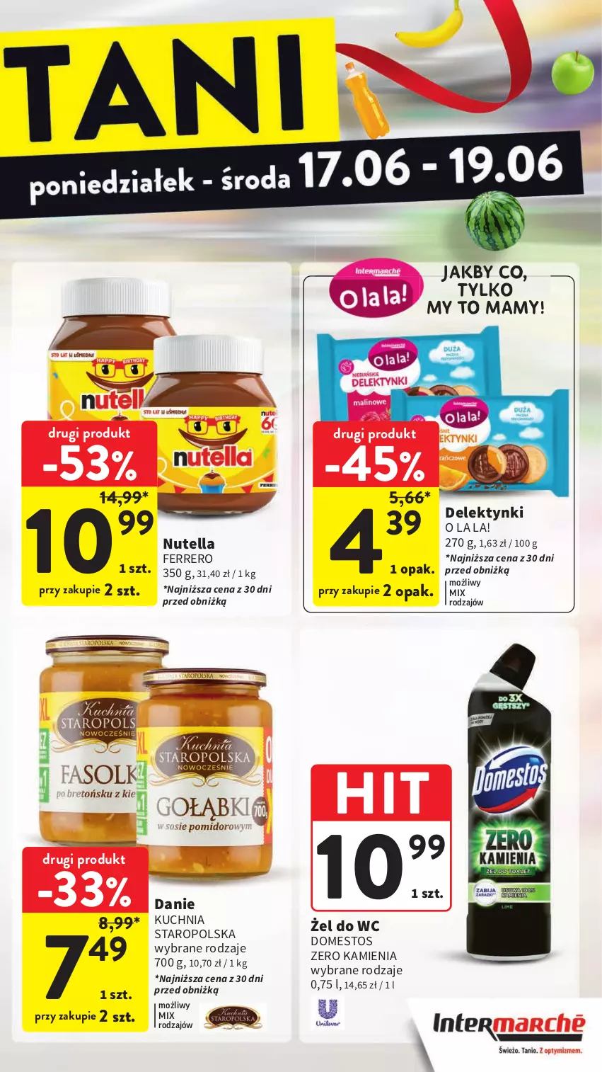 Gazetka promocyjna Intermarche - ważna 13.06 do 19.06.2024 - strona 47 - produkty: Domestos, Ferrero, Kuchnia, Kuchnia Staropolska, Nutella