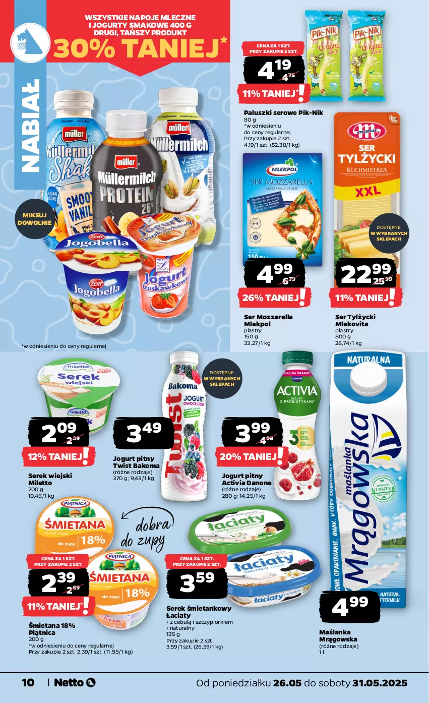 Gazetka promocyjna Netto - Od Poniedziałku - ważna 26.05 do 31.05.2025 - strona 10 - produkty: Activia, Bakoma, Danone, Jogurt, Jogurt pitny, Maślanka, Mleko, Mlekovita, Mozzarella, Napoje, Piątnica, Ser, Ser tylżycki, Serek, Serek wiejski