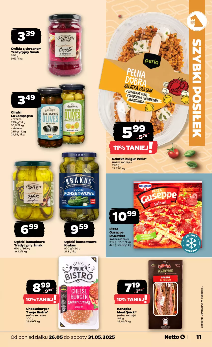 Gazetka promocyjna Netto - Od Poniedziałku - ważna 26.05 do 31.05.2025 - strona 11 - produkty: Bulgur, Burger, Chrzan, Krakus, LG, Ogórki konserwowe, Oliwki, Pizza, Sałat, Sałatka, Ser