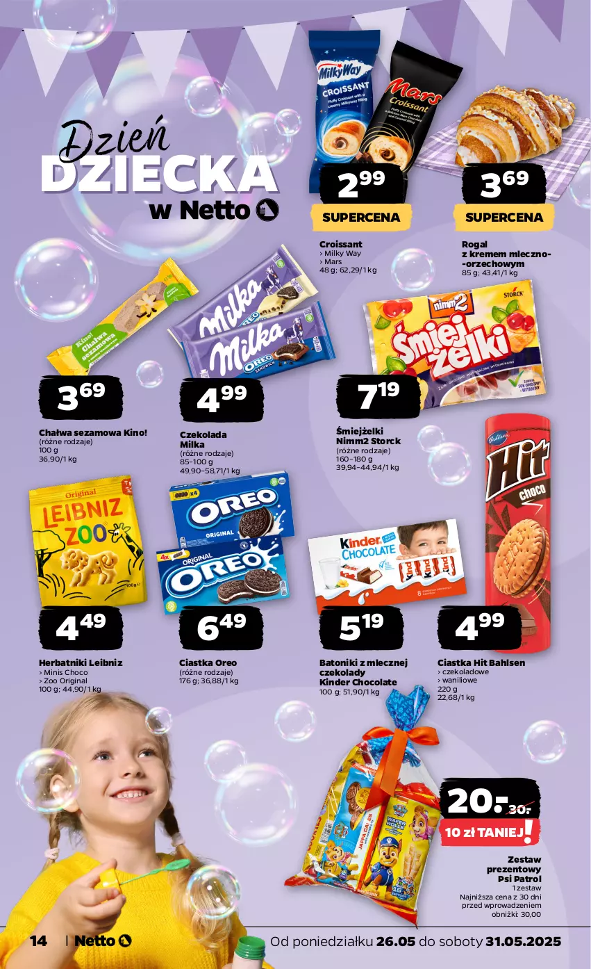 Gazetka promocyjna Netto - Od Poniedziałku - ważna 26.05 do 31.05.2025 - strona 14 - produkty: Baton, Chałwa, Ciastka, Croissant, Czekolada, Gin, Herbatniki, Kinder, Mars, Milka, Milky Way, Nimm2, Oreo, Psi Patrol, Rogal, Sezam, Tonik, Zestaw prezentowy