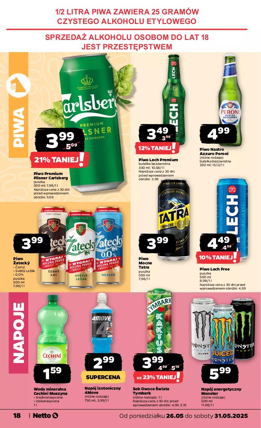 Gazetka promocyjna Netto - Od Poniedziałku - ważna 26.05 do 31.05.2025 - strona 18 - produkty: Carlsberg, Gra, Lech Premium, Mus, Napój, Napój energetyczny, Napój izotoniczny, Napoje, O nas, Owoce, Piwa, Piwo, Sok, Szyna, Tatra, Tymbark, Woda, Woda mineralna