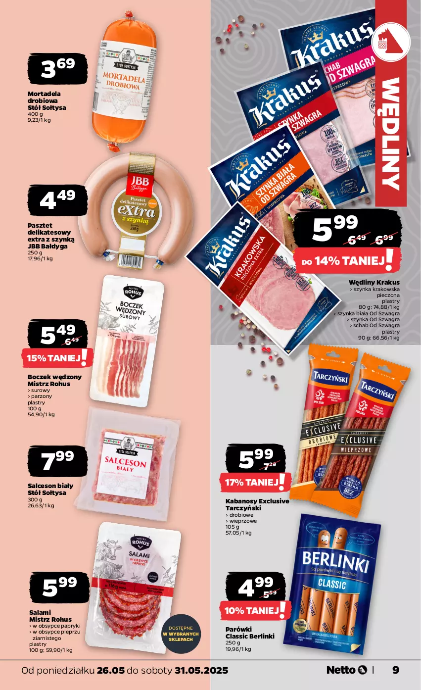 Gazetka promocyjna Netto - Od Poniedziałku - ważna 26.05 do 31.05.2025 - strona 9 - produkty: Berlinki, Boczek, Gra, Kabanos, Krakus, Parówki, Pasztet, Piec, Pieprz, Salami, Salceson, Stół, Szynka, Szynka biała, Tarczyński