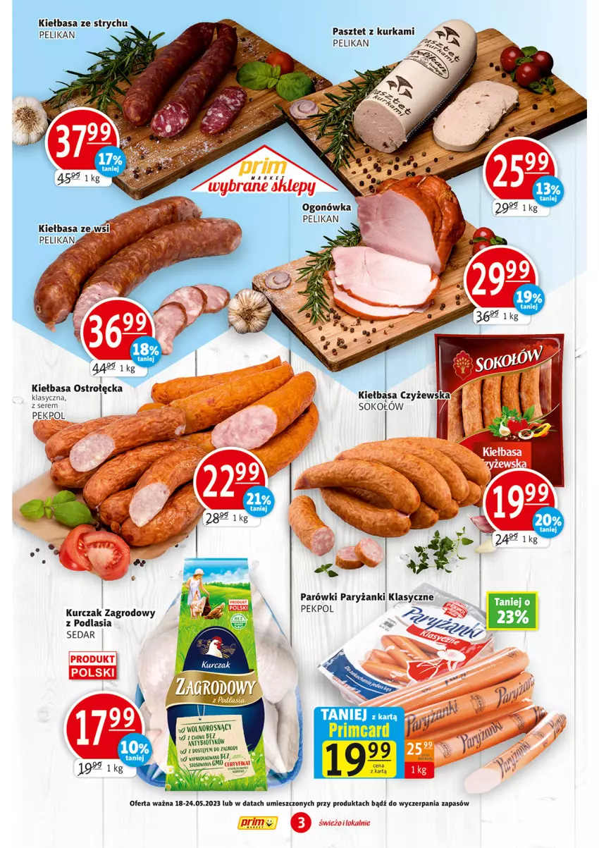 Gazetka promocyjna Prim Market - ważna 18.05 do 24.05.2023 - strona 3 - produkty: Kiełbasa, Kurczak, Parówki, Pasztet, Pekpol, Ryż, Ser