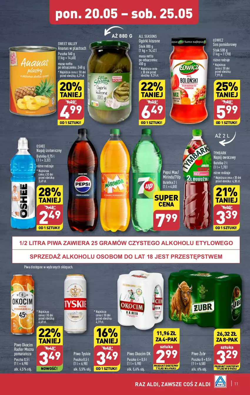 Gazetka promocyjna Aldi - Pełna oferta - ważna 20.05 do 25.05.2024 - strona 11 - produkty: 7up, All Seasons, Ananas, Ananas w plastrach, Gra, Koc, Mirinda, Napój, Napój izotoniczny, Okocim, Oshee, Pepsi, Pepsi max, Piwa, Piwo, Radler, Sos, Sos pomidorowy, Tymbark, Tyskie