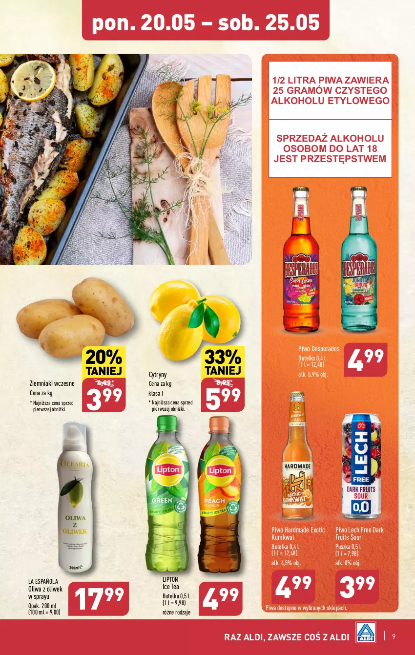 Gazetka promocyjna Aldi - Pełna oferta - ważna 20.05 do 25.05.2024 - strona 9 - produkty: Cytryny, Desperados, Fa, Gra, Grill, Ice tea, Kumkwat, Lipton, Oliwa, Oliwa z oliwek, Piwa, Piwo, Ziemniaki