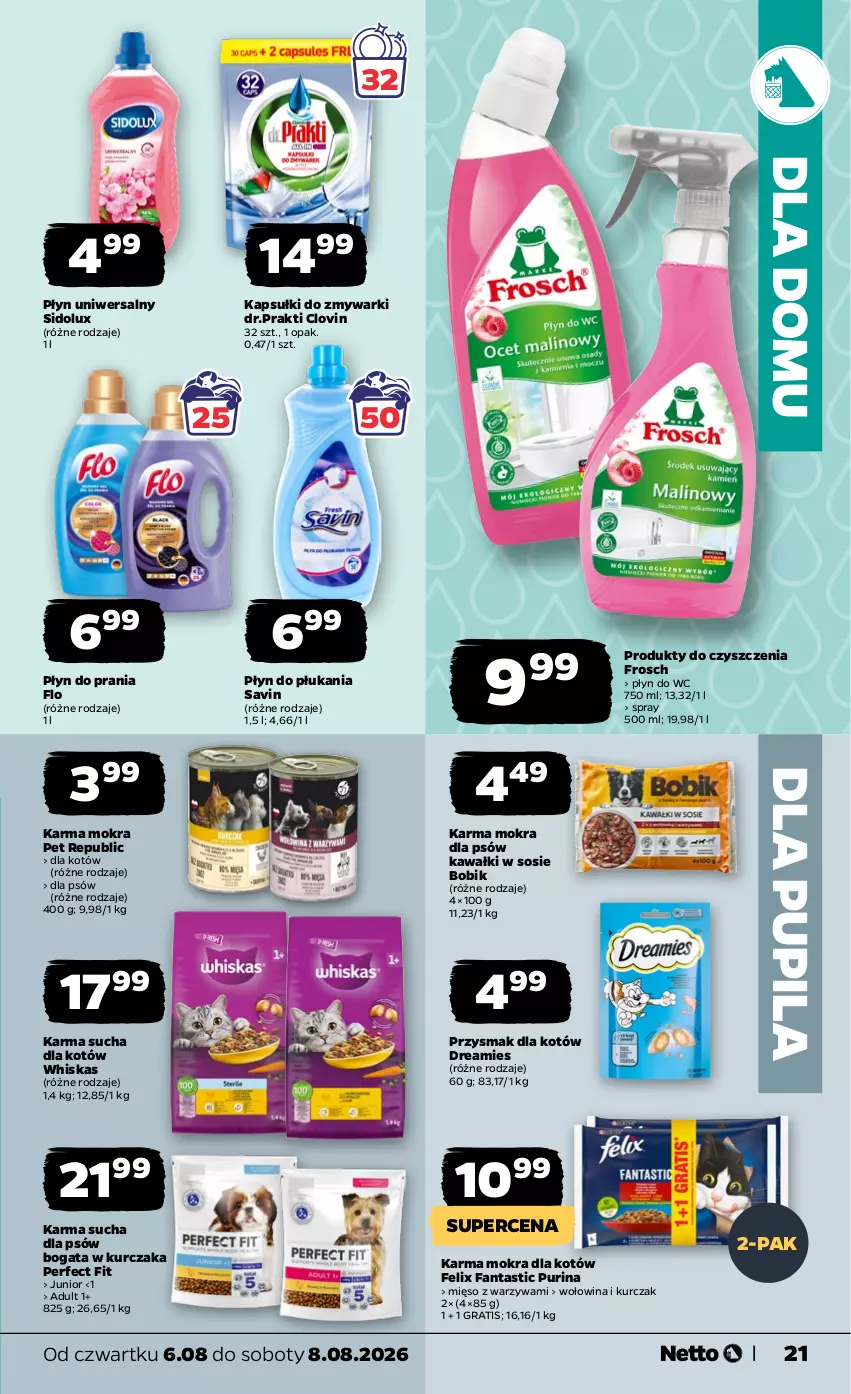 Gazetka promocyjna Netto - Od Czwartku - ważna 06.08 do 08.08.2026 - strona 21 - produkty: Fa, Fanta, Felix, Frosch, Gra, Karma mokra dla kotów, Kawa, Kurczak, Lovi, Mięso, Płyn do płukania, Płyn do prania, Płyn do wc, Pur, Purina, Sidolux, Sos, Warzywa, Whiskas, Wołowina, Zmywarki